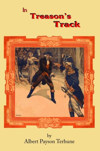 In Treason’s Track