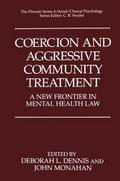 Coercion and Aggressive Community Treatment
