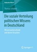 Die soziale Verteilung politischen Wissens in Deutschland