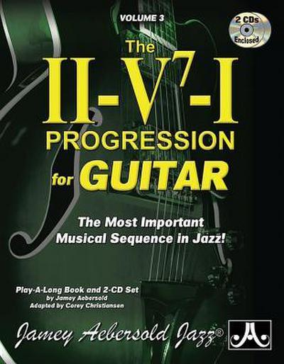 Jamey Aebersold Jazz -- The II-V7-I Progression for Guitar, Vol 3