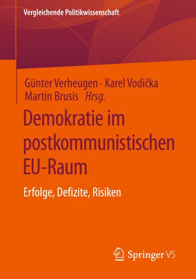 Demokratie im postkommunistischen EU-Raum