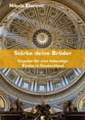 Stärke deine Brüder