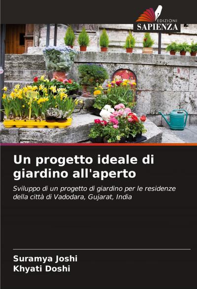 Un progetto ideale di giardino all’aperto