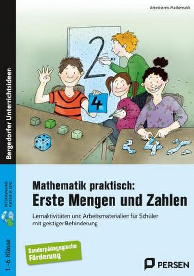 Mathematik praktisch: Erste Mengen und Zahlen