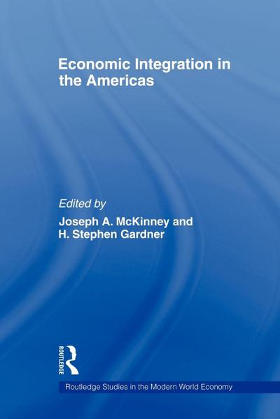 Economic Integration in the Americas