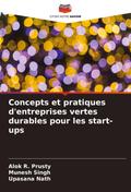 Concepts et pratiques d’entreprises vertes durables pour les start-ups