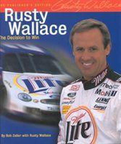 Zeller, B: Rusty Wallace
