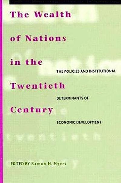 The Wealth of Nations in the Twentieth Century