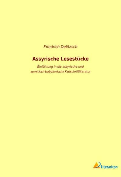 Assyrische Lesestücke