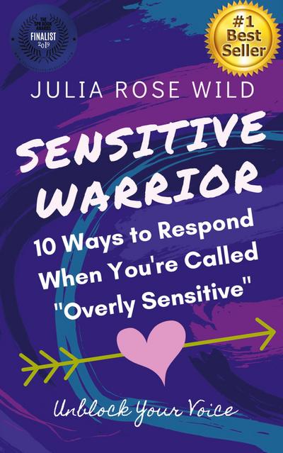 SENSITIVE WARRIOR