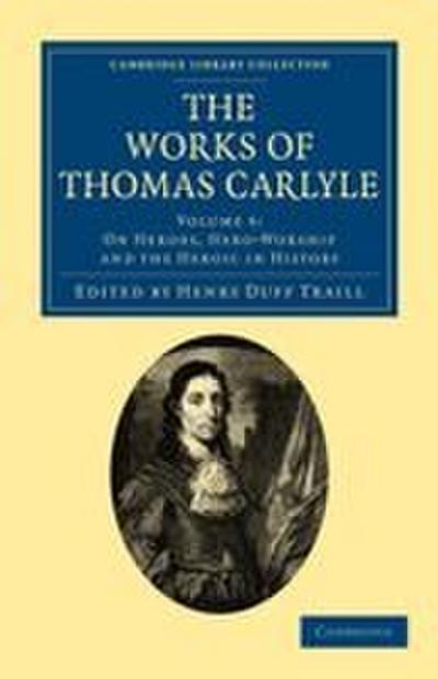 The Works of Thomas Carlyle - Volume 5
