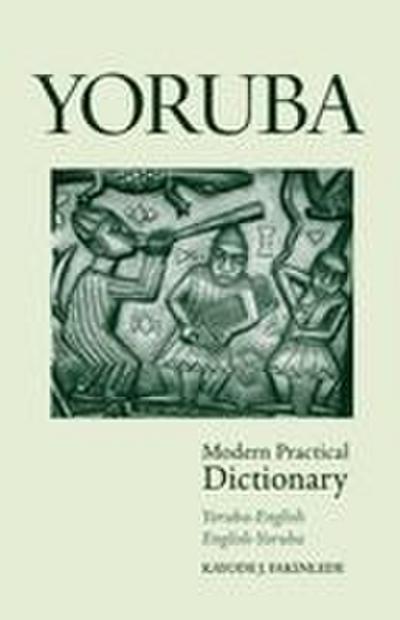 Yoruba-English/English-Yoruba Modern Practical Dictionary