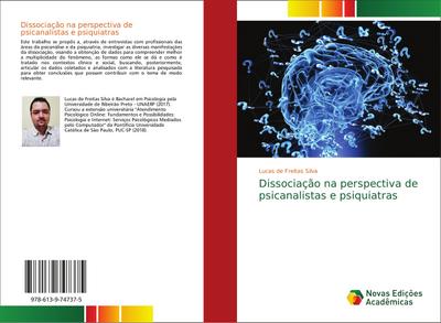 Dissociação na perspectiva de psicanalistas e psiquiatras