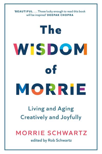 The Wisdom of Morrie