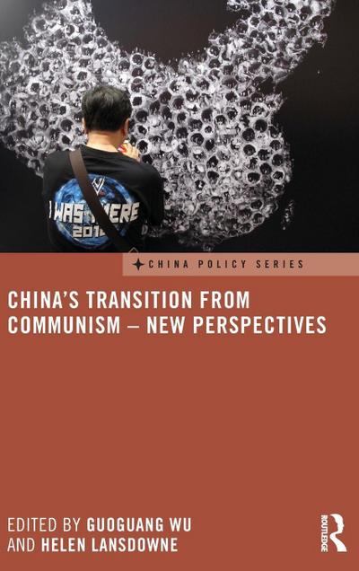 China’s Transition from Communism - New Perspectives