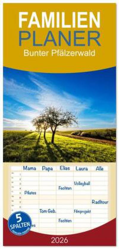 Familienplaner 2026 - Bunter Pfälzerwald mit 5 Spalten (Wandkalender, 21 x 45 cm) CALVENDO