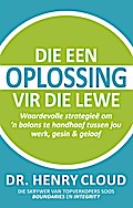 Die een oplossing vir die lewe