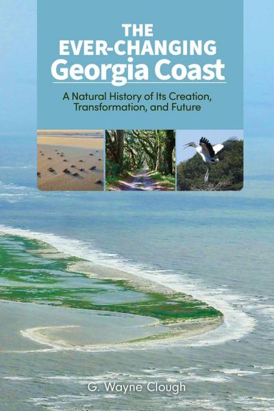 The Ever-Changing Georgia Coast