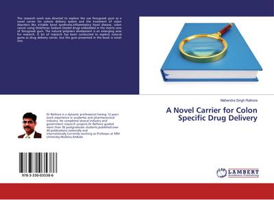 A Novel Carrier for Colon Specific Drug Delivery