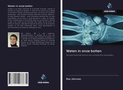 Weten in onze botten