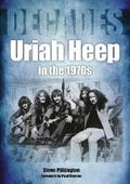Uriah Heep in the 1970s