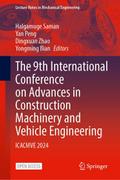 The 9th International Conference on Advances in Construction Machinery and Vehicle Engineering