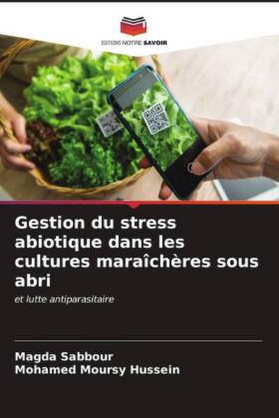 Gestion du stress abiotique dans les cultures maraîchères sous abri