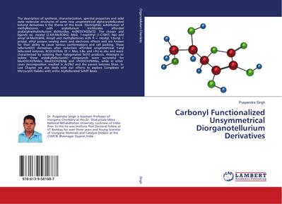 Carbonyl Functionalized Unsymmetrical Diorganotellurium Derivatives