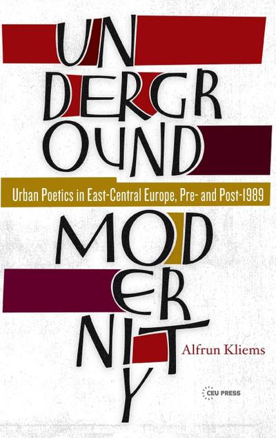 Underground Modernity