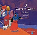 Gottes Wege