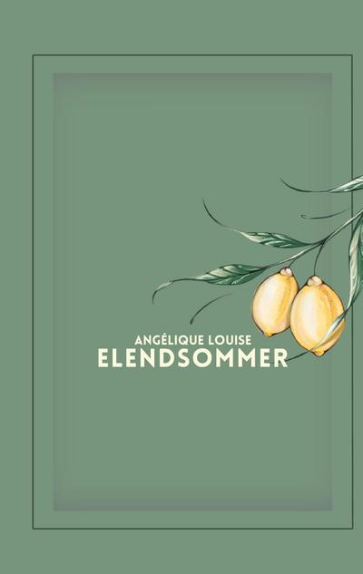 Elendsommer