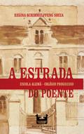 A Estrada do Poente