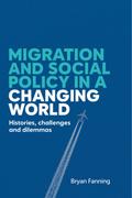 Migration and social policy in a changing world
