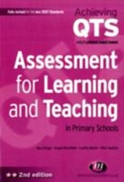 Assessment for Learning and Teaching in Primary Schools