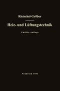 H.Rietschels Lehrbuch der Heiz- und Lüftungstechnik