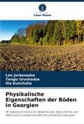 Physikalische Eigenschaften der Böden in Georgien