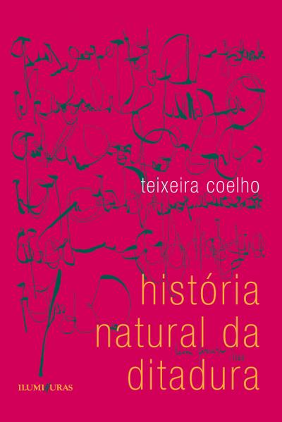 História natural da ditadura