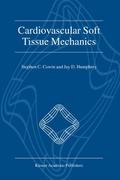 Cardiovascular Soft Tissue Mechanics