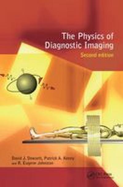 The Physics of Diagnostic Imaging