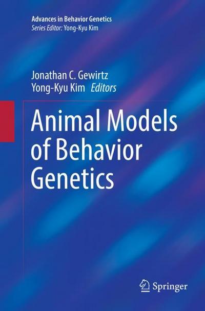 Animal Models of Behavior Genetics