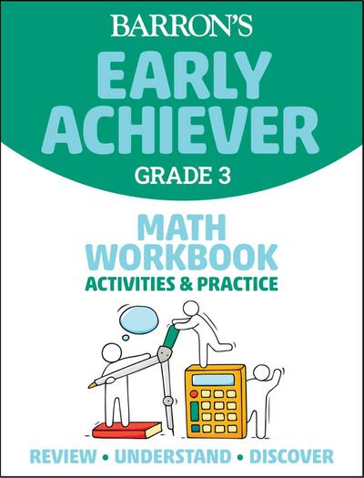 Barron’s Early Achiever: Grade 3 Math Workbook Activities & Practice