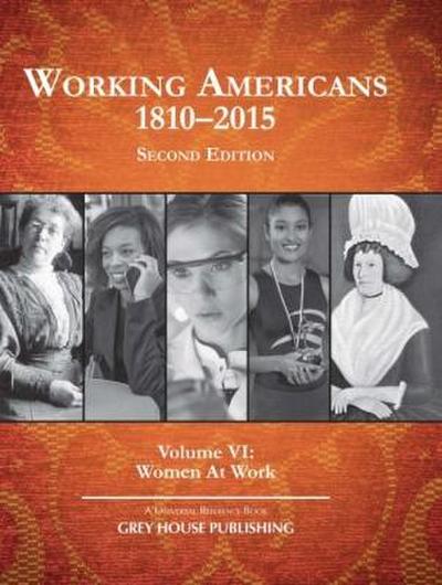 Working Americans, 1880-2005 - Vol 6: Working Women