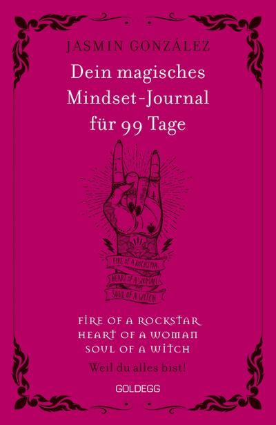 Dein magisches Mindset-Journal für 99 Tage - fire of a rockstar - heart of a woman - soul of a witch