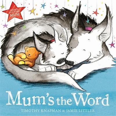 Knapman, T: Mum’s the Word