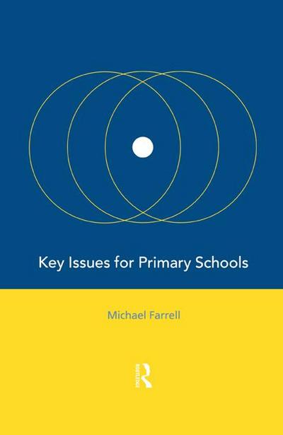 Key Issues for Primary Schools