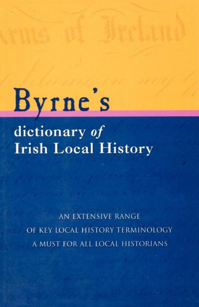 Byrne’s Dictionary of Irish Local History