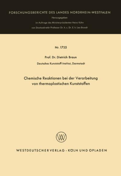 Chemische Reaktionen bei der Verarbeitung von thermoplastischen Kunststoffen