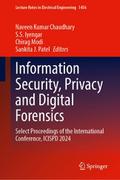 Information Security, Privacy and Digital Forensics
