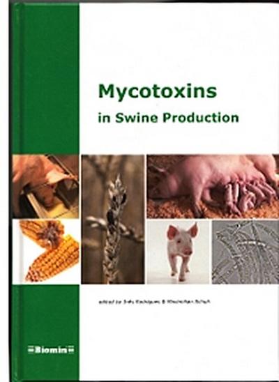 Mycotoxins in Swine Production