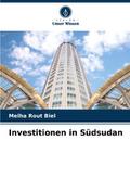 Investitionen in Südsudan